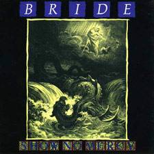 Bride : Show No Mercy